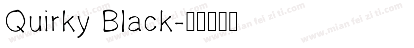 Quirky Black字体转换